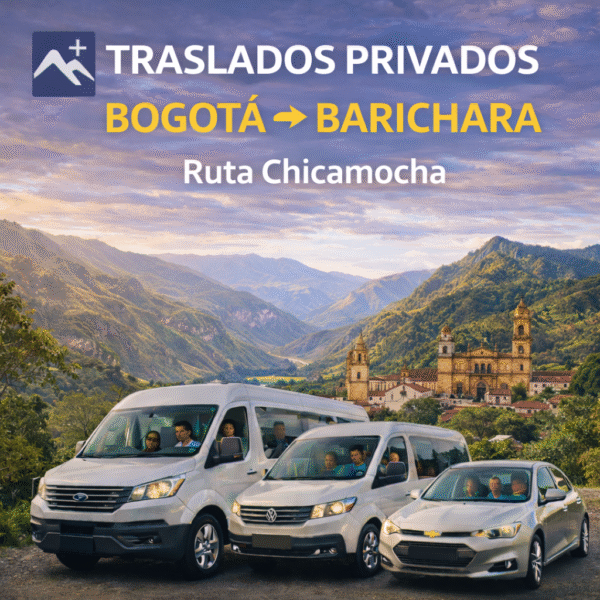 Traslados Privados Bogotá ↔ Barichara (Santander) Ruta Chicamocha Traslados Privados Bogotá ↔ Barichara (Santander) Ruta Chicamocha 🌄