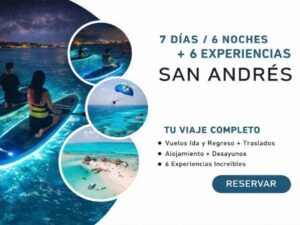San Andrés Islas en 7 días: Paquete 6 Noches con 6 experiencias + Traslados