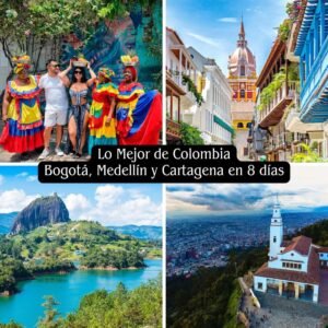 Lo Mejor de Colombia: Bogotá, Medellín y Cartagena en 8 días