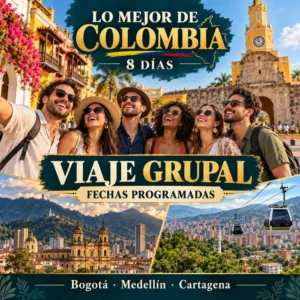 Lo Mejor de Colombia en grupo, 8 días · Fechas programadas