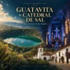 Guatavita y Catedral de Sal de Zipaquirá: tour privado desde Bogotá, Colombia