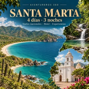 Santa Marta en 4 días: Paquete 3 noches con 3 experiencias incluidas + Traslados · Aventureros 360